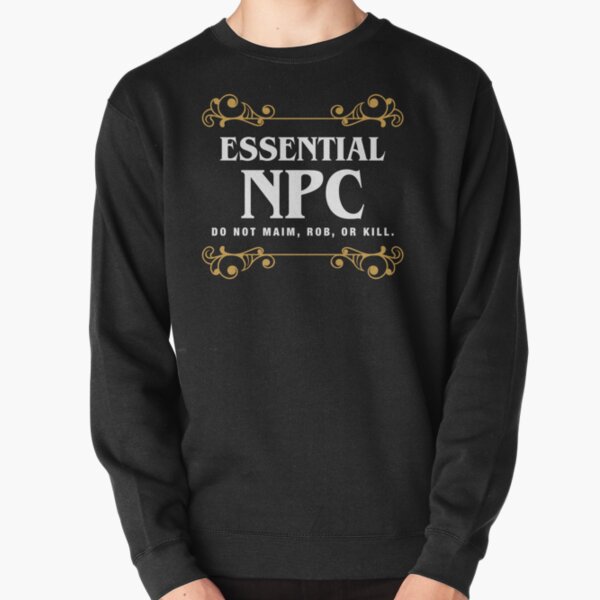 Essential NPC Non-Playable Character Gaming Pullover Sweatshirt