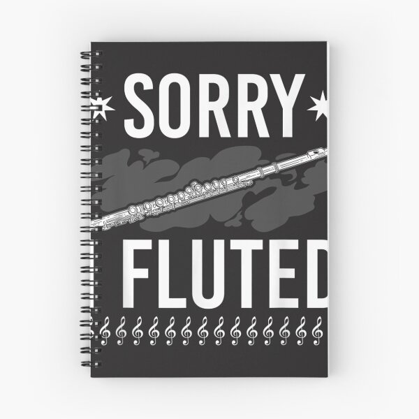 Item preview, Funny Transverse Flute Intrument, Sorry I Fluted Flutist  designed and sold by CharlesMewis.