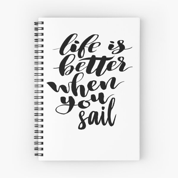 Item preview, Life is Better When You Sail. Boating Love designed and sold by ProjectX23.