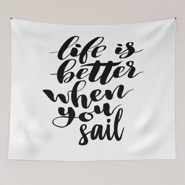 Item preview, Life is Better When You Sail. Boating Love designed and sold by ProjectX23.