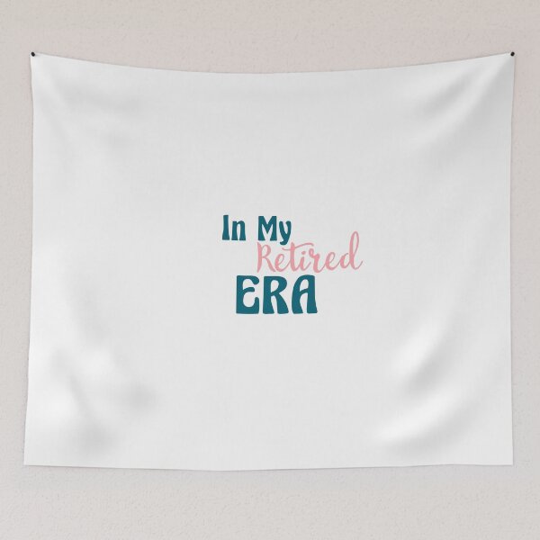 Artikelvorschau, In My Retired Era | Taylor Swift | Retired | Retirement entworfen und verkauft von ShoniwDesigns.