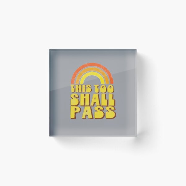 Item preview, This too shall pass designed and sold by SoberTeeCo.