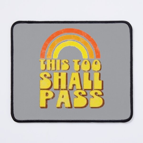 Item preview, This too shall pass designed and sold by SoberTeeCo.