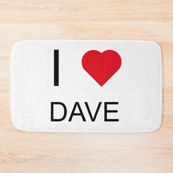 Item preview, I Love Dave designed and sold by scale-sdenae.