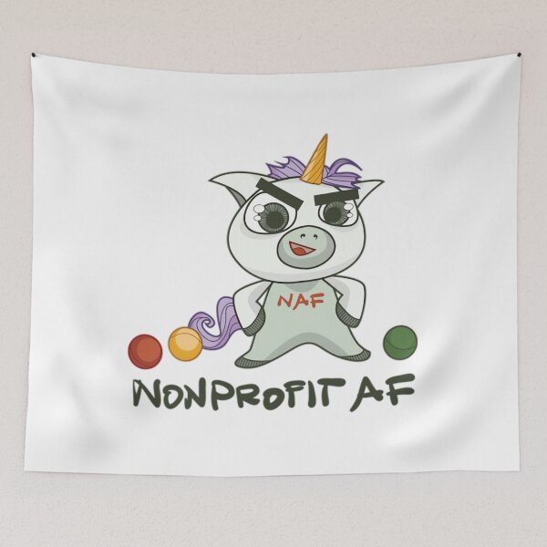 Item preview, The Nonprofit AF Line — Because You Are A Unicorn 	 designed and sold by robrllemrn29.