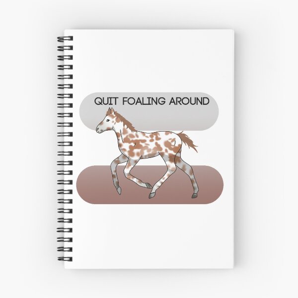 Item preview, Quit Foaling Around designed and sold by Redlilac78.