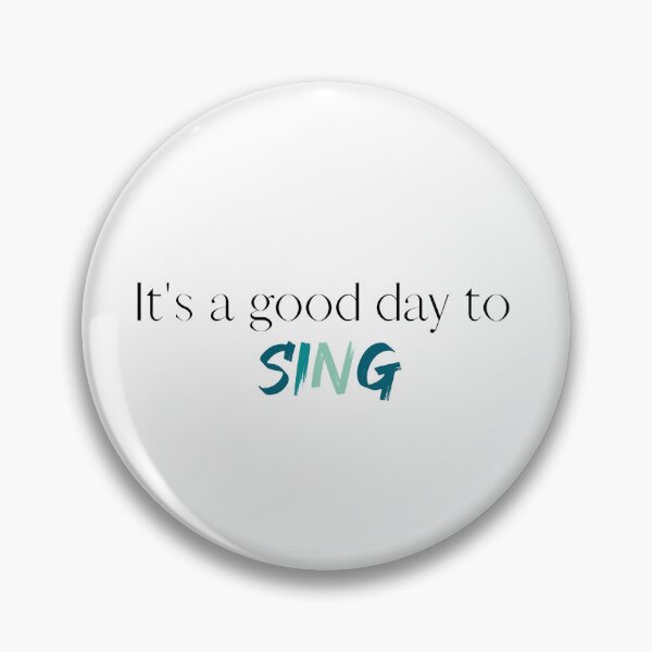 Item preview, Its a Good Day to Sing | Choir | Singer | Singing | Choir Teacher | Choir Director designed and sold by ShoniwDesigns.