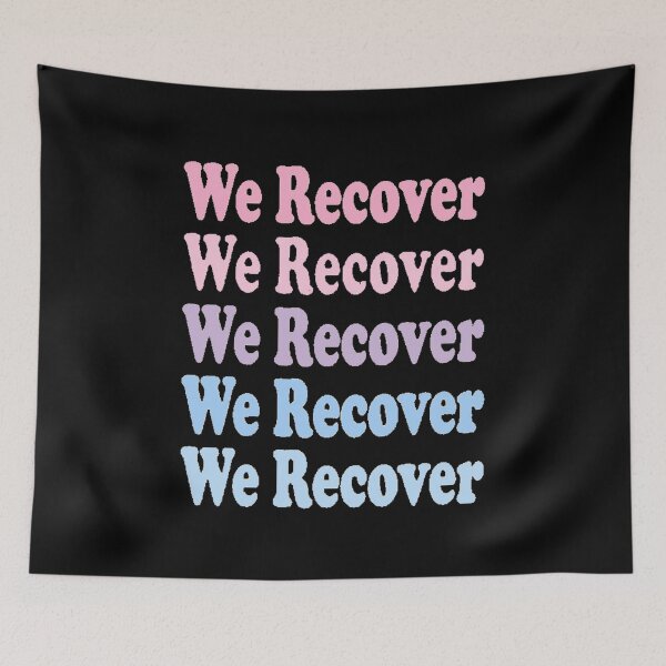 Item preview, We Recover designed and sold by SoberTeeCo.
