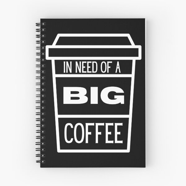 Item preview, "In need of a BIG coffee" design designed and sold by NecessaryGifts.