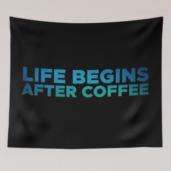 Item preview, Life begins after coffee designed and sold by MOREDANKMEMES.