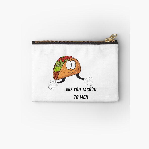 Item preview, Taco ‘bout it designed and sold by Emmyjeangenie.