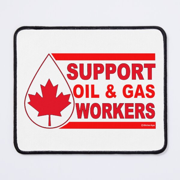 Item preview, Support Canadian Oil Workers; Oil designed and sold by StickerApe.