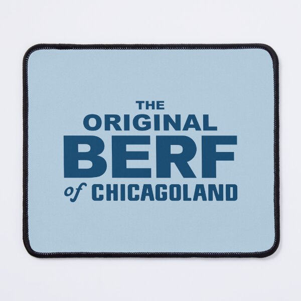 Item preview, The Original Berf of Chicagoland (Blue) designed and sold by mantrasupply.