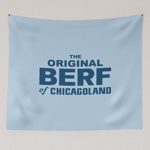 Item preview, The Original Berf of Chicagoland (Blue) designed and sold by mantrasupply.