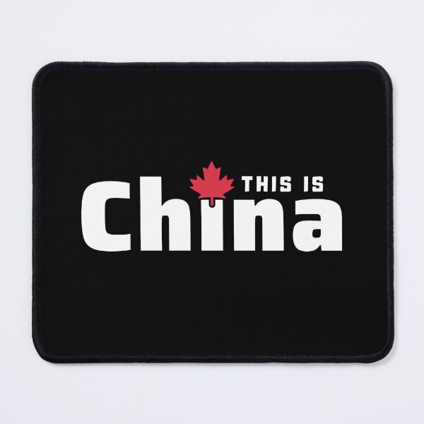 Item preview, This Is China Chinada Canada designed and sold by ViewerEqualsPhoton.