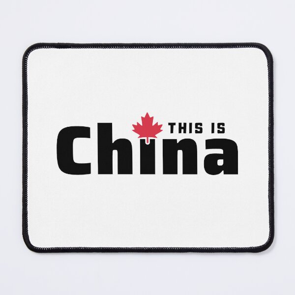 Item preview, This Is China Chinada Canada designed and sold by ViewerEqualsPhoton.