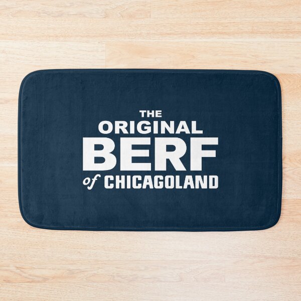 Item preview, The Original Berf of Chicagoland designed and sold by mantrasupply.