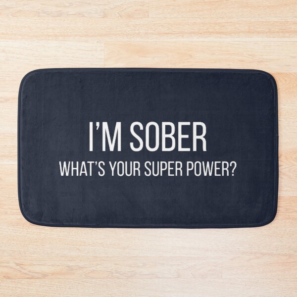 Item preview, Sober Super Power designed and sold by SoberTeeCo.
