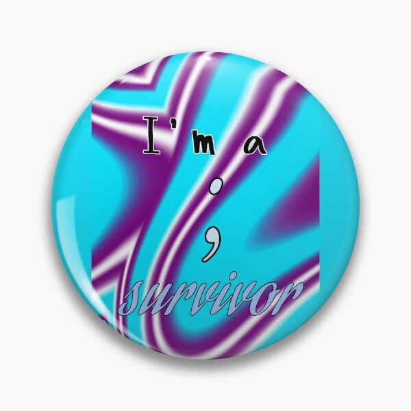 Item preview, I'm a survivor ; designed and sold by StunningSilver.