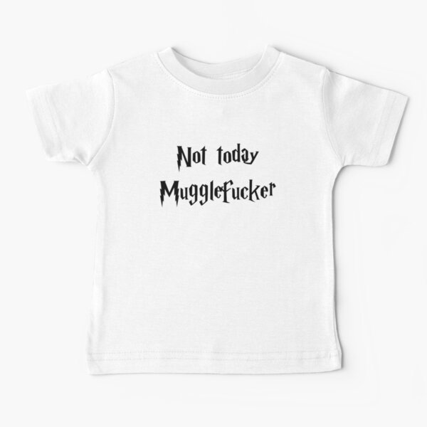 Item preview, Nottoday Mugglefucker designed and sold by OdettenMargaret.