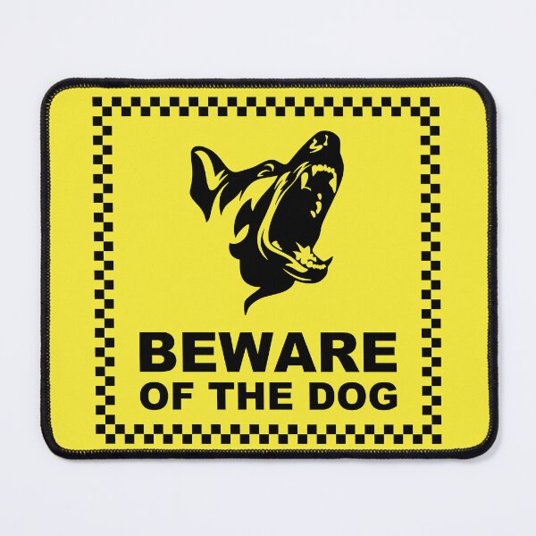 Item preview, Beware of the dog designed and sold by rheyes.