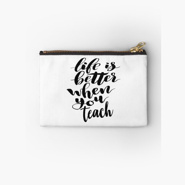 Item preview, Life is Better When You Teach. Teacher Learning designed and sold by ProjectX23.