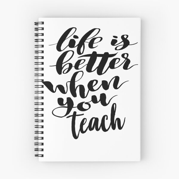 Item preview, Life is Better When You Teach. Teacher Learning designed and sold by ProjectX23.