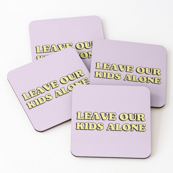 Item preview, Leave our kids alone  designed and sold by mikasa.art.