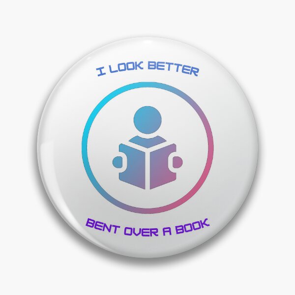 Item preview, I Look Better Bent Over A Book designed and sold by Gailydaily.