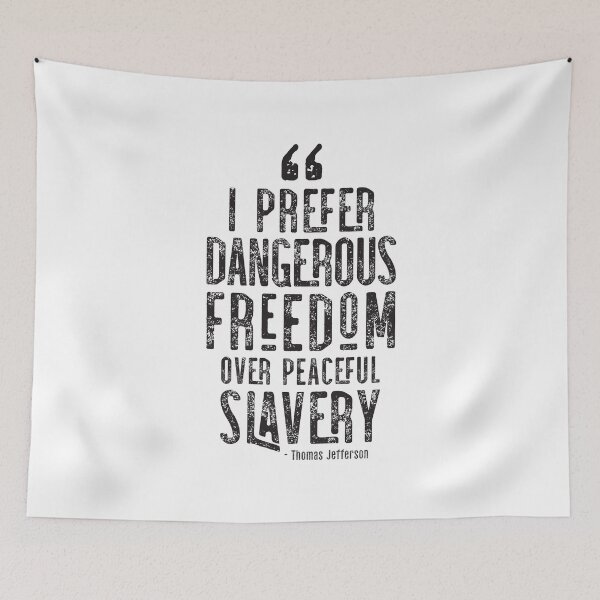 Item preview, I Prefer Dangerous Freedom Over Peaceful Slavery designed and sold by CatsCrew.