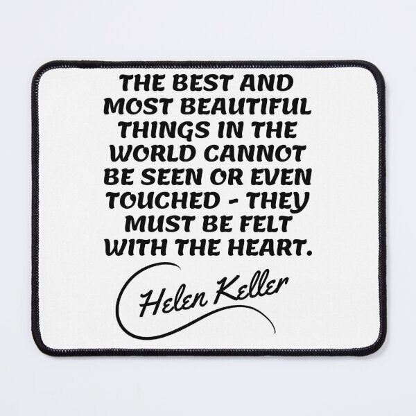 Item preview, Helen Keller Quotes - Heart 2 designed and sold by Erkan Ciralar.