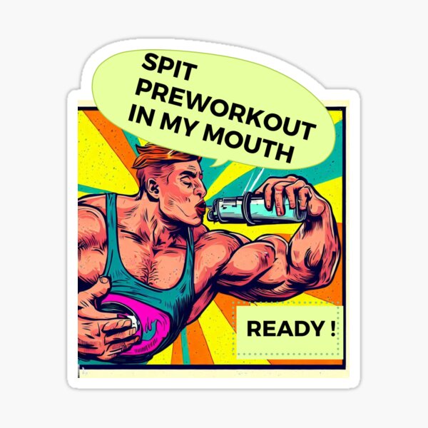 Spit Preworkout In My Mouth Funny Gym Workout Internet Meme Coffee Mug