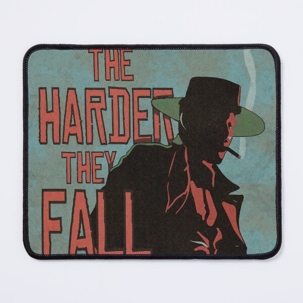 Item preview, The Harder They Fall designed and sold by thebcarts.