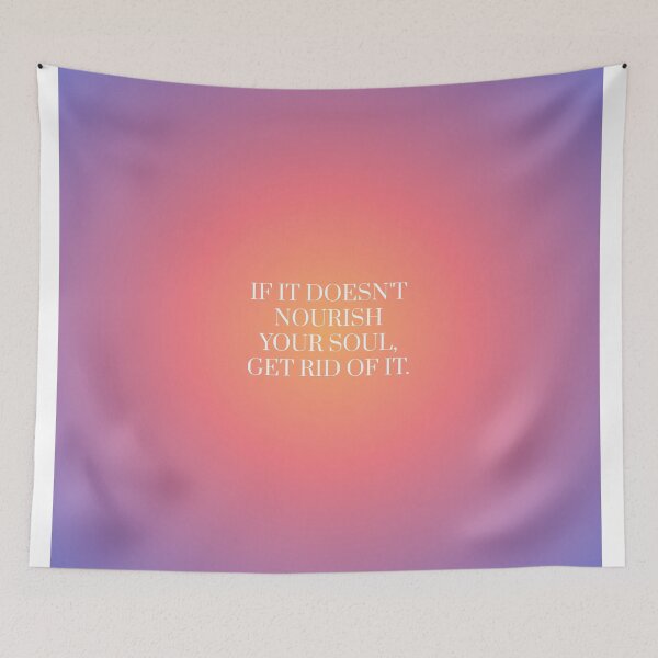 Item preview, If it doesn't nourish your soul get rid of it designed and sold by Paigaam.