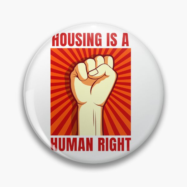 Item preview, Housing is a human right designed and sold by fashion-label.
