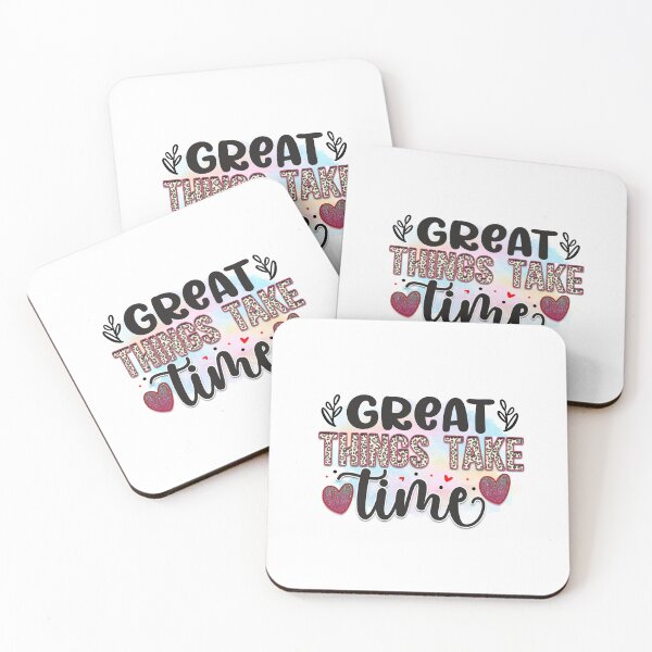 Item preview, Great Things Take Time designed and sold by irinatsy.