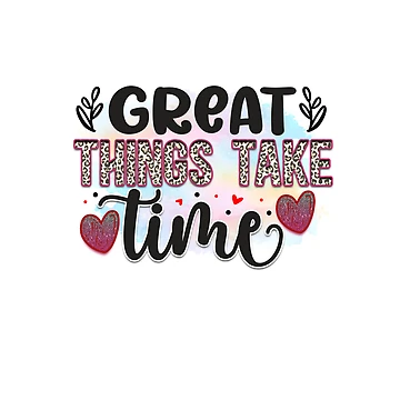 Artwork thumbnail, Great Things Take Time by irinatsy