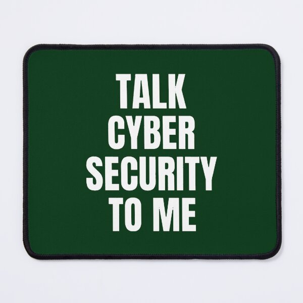 Item preview, Talk Cyber Security To Me Cybersecurity designed and sold by LucastaOdetten.