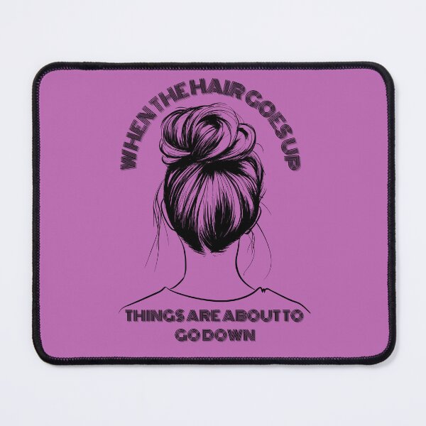 Item preview, When hair goes up design designed and sold by GracefulGems.