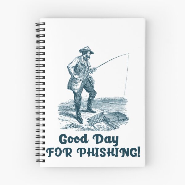 Item preview, Good Day for Phishing designed and sold by BeatrixasPearla.