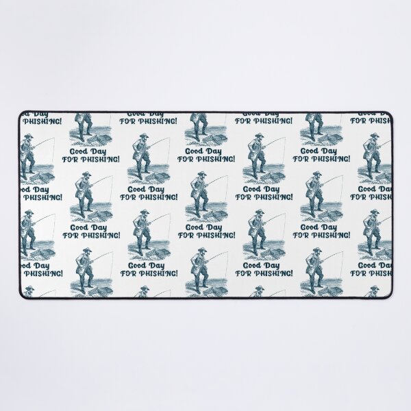 Item preview, Good Day for Phishing designed and sold by BeatrixasPearla.