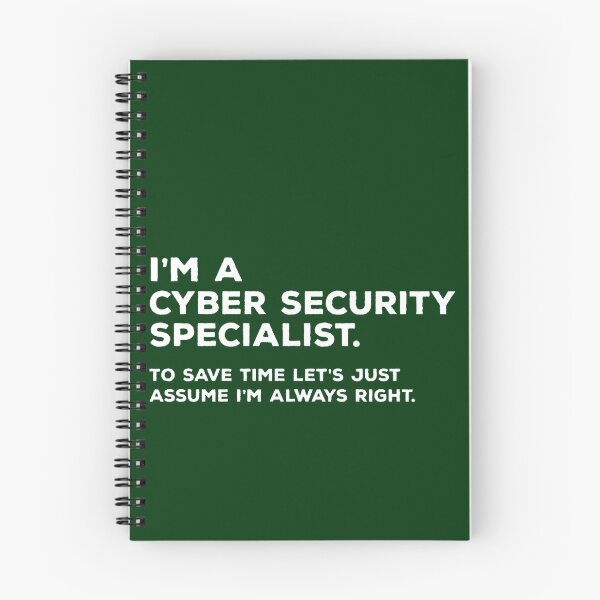 Item preview, I_m A Cyber Security Specialist. To Save Time Let_s Just Assume I_m Always Right Active  designed and sold by BeatrixasPearla.