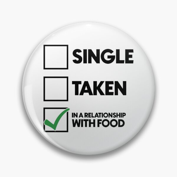 Item preview, Single taken in a relationship with food designed and sold by Bigilyy.