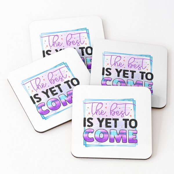 Item preview, The Best is Yet to Come designed and sold by irinatsy.