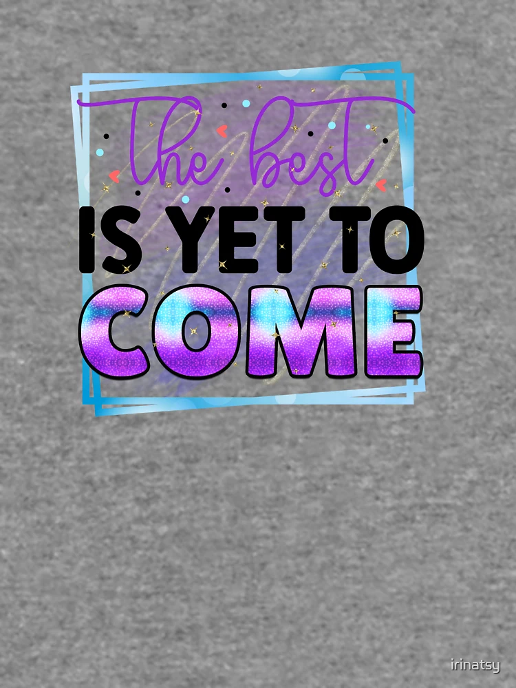 Thumbnail 6 von 6, Leichter Pullover, The Best is Yet to Come designt und verkauft von irinatsy.