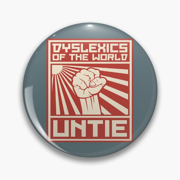 Item preview, Dyslexics of the World UNTIE  designed and sold by ElonDabney.
