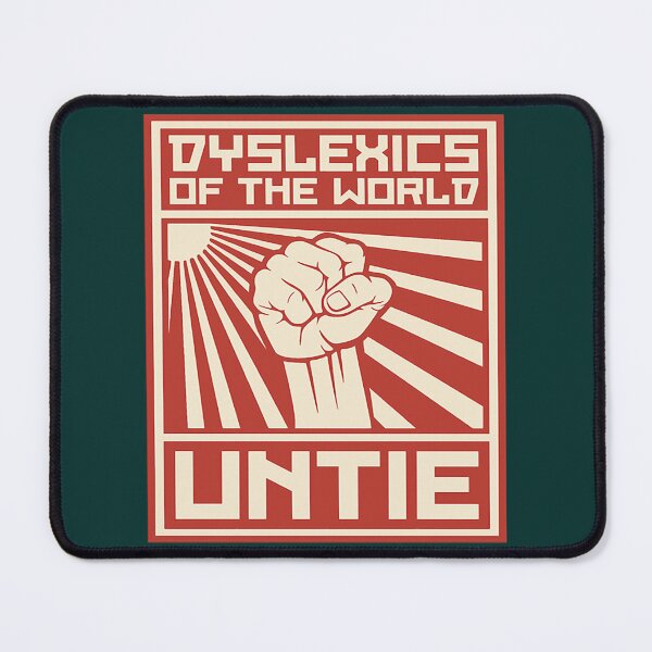 Item preview, Dyslexics of the World UNTIE  designed and sold by ElonDabney.