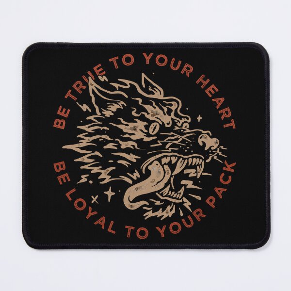 Item preview, Be Loyal to Your Pack, Wolf Design designed and sold by Proverbial Wisdom Design.