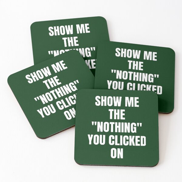 Item preview, Show Me What You Clicked Cybersecurity designed and sold by LucastaOdetten.