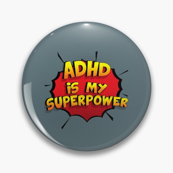 Item preview, ADHD is my Superpower Funny Design Adhd Gift designed and sold by ElonDabney.